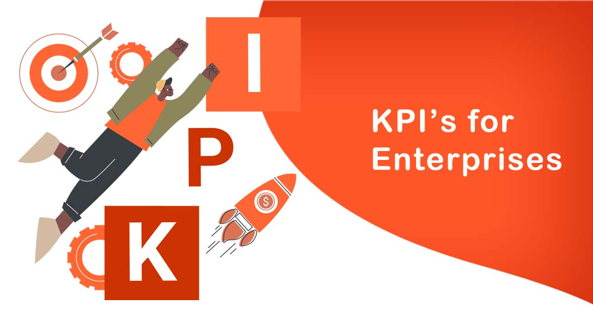 KPI’s for Enterprises