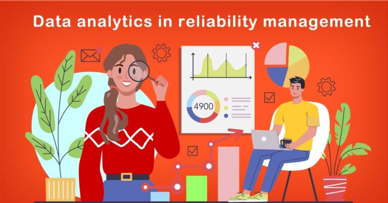 The role of data analytics in reliability management