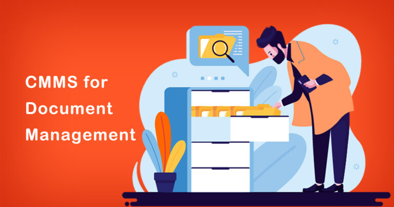The Benefits of Using a CMMS for Document Management