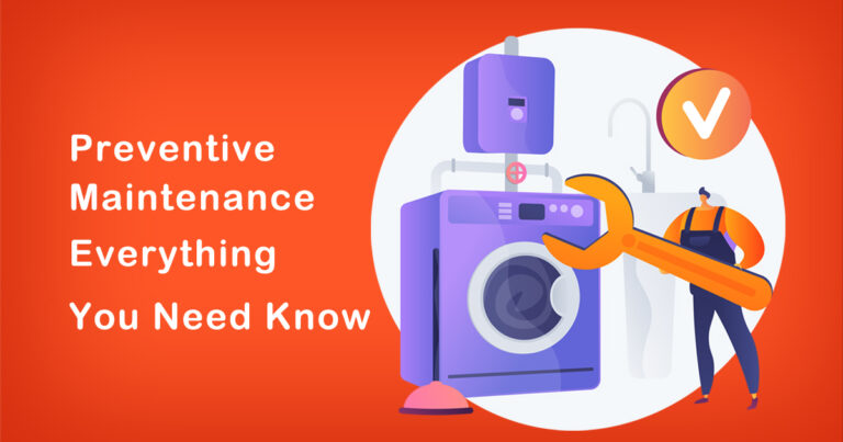What is Preventive Maintenance | Everything You Need Know