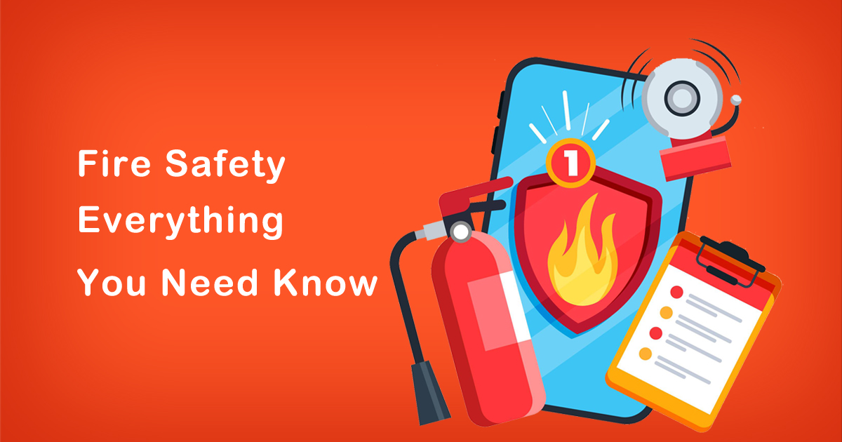 What is Fire Safety Everything You Need Know Sysma Blog