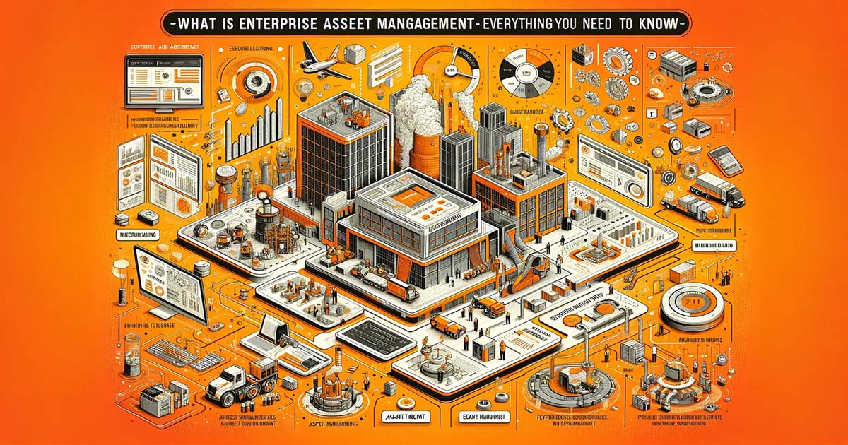 Enterprise Asset Management