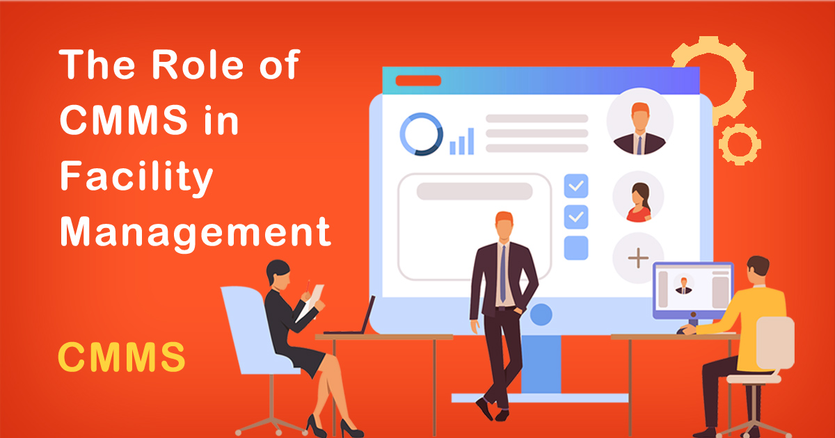 CMMS in Facility Management