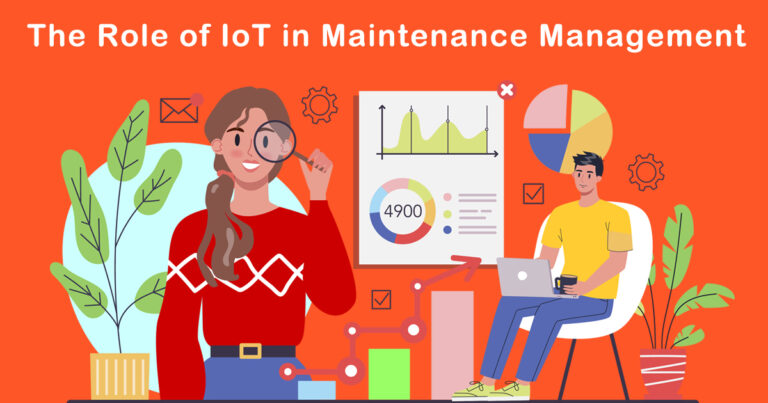 The Role of IoT in Maintenance Management