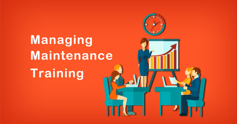 Best Practices for Managing Maintenance Training