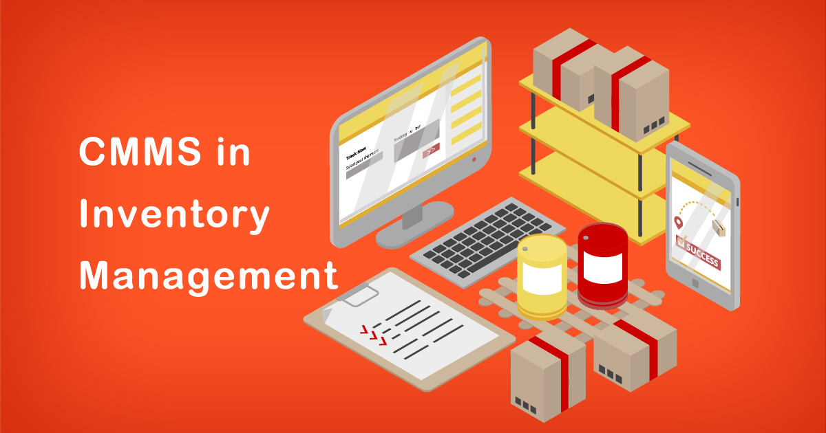 CMMS in Inventory Management