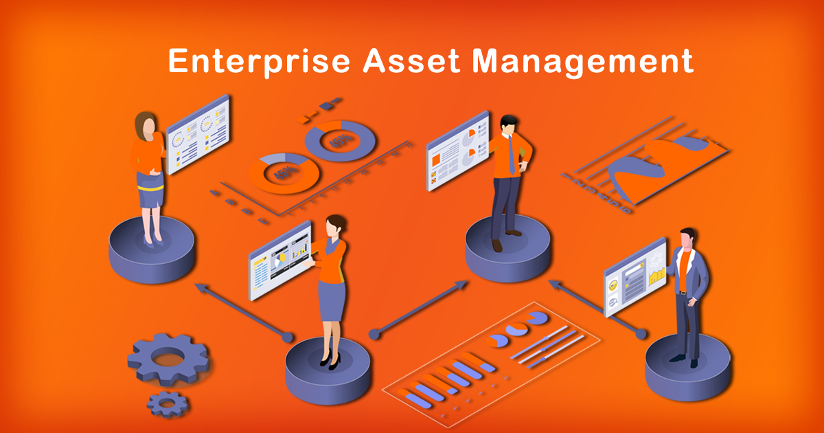 Enterprise Asset Management