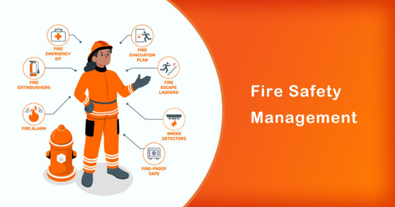 What is Fire Safety Management | Everything You Need Know