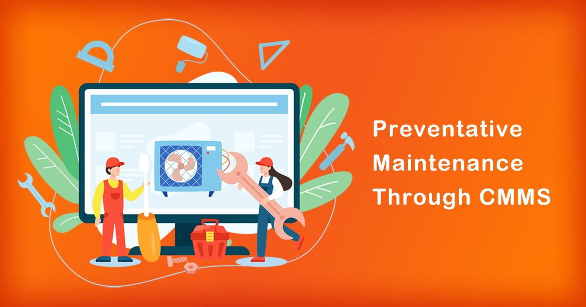 Improve Preventative Maintenance