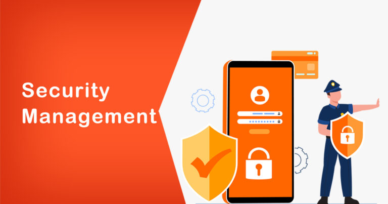 What is Security Management | Everything You Need Know