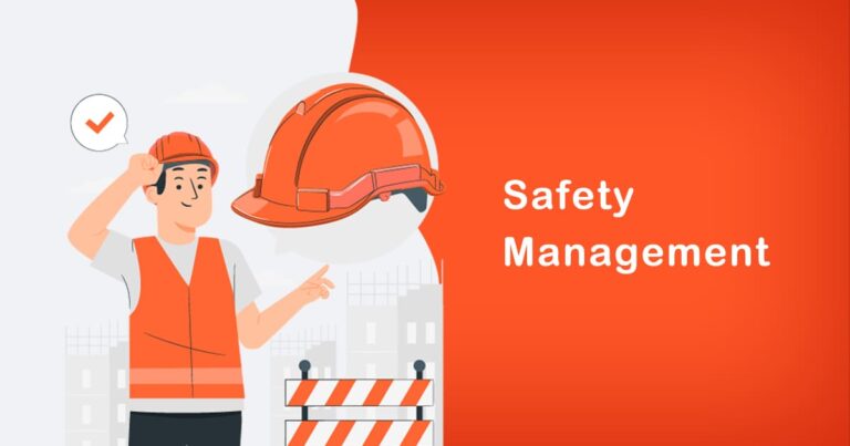 What is Safety Management | Everything You Need Know