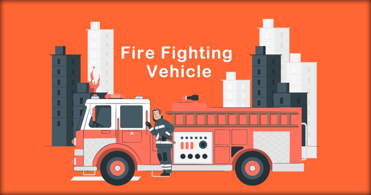 Fire Fighting Vehicle