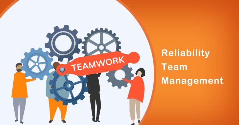 The Role of CMMS in Reliability Team Management | Why You Need to Know