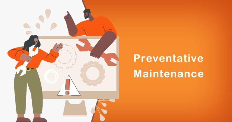 What is Preventative Maintenance | Everything You Need Know