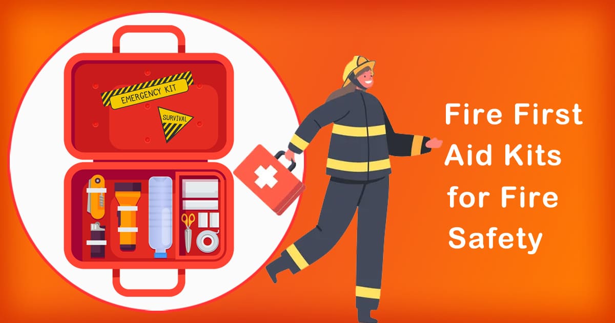 Fire First Aid Kits