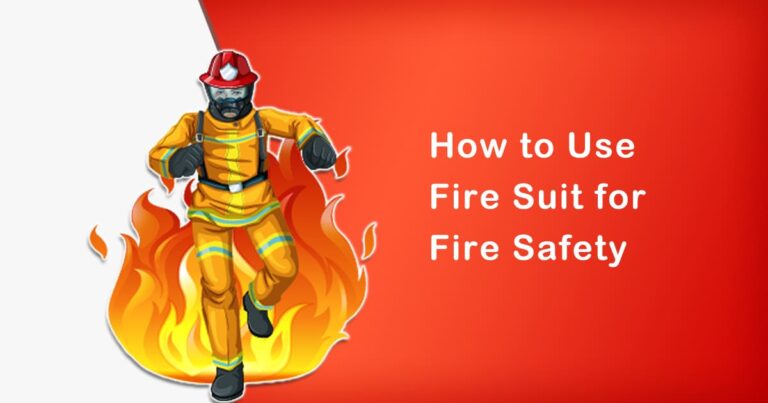 How to Use Fire Suit for Fire Safety | Step-by-Step Guide