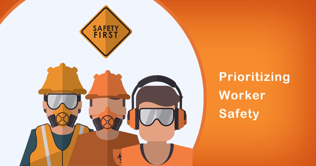 Prioritizing Worker Safety