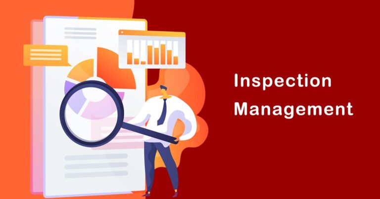 What is Inspection Management | Everything You Need Know 