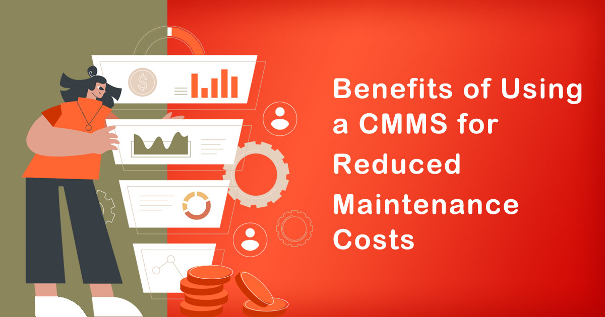 Reduced Maintenance Costs