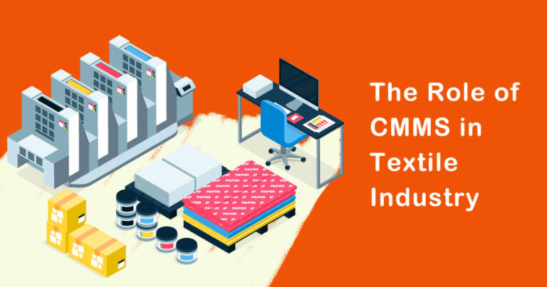 The Role of CMMS in Textile Industry