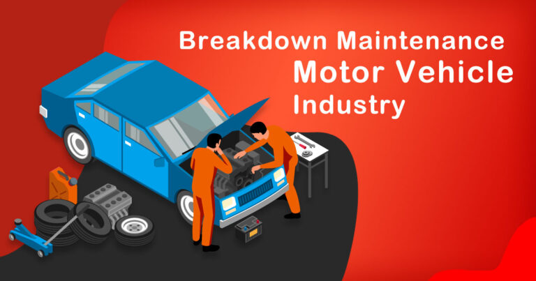 The Role of Breakdown Maintenance in Motor Vehicle Industry