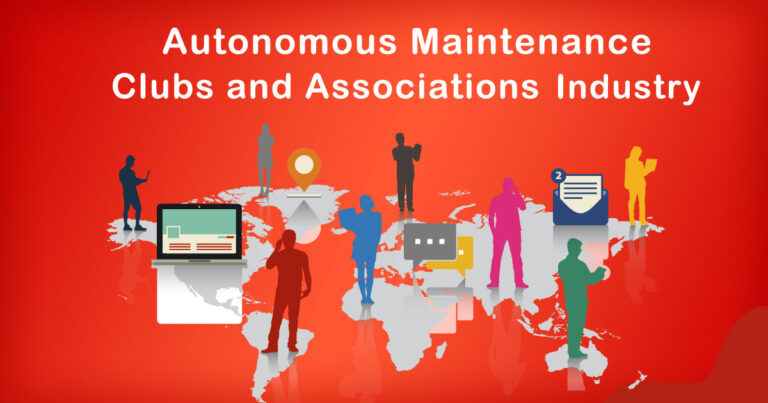 The Role of Autonomous Maintenance in Clubs and Associations Industry