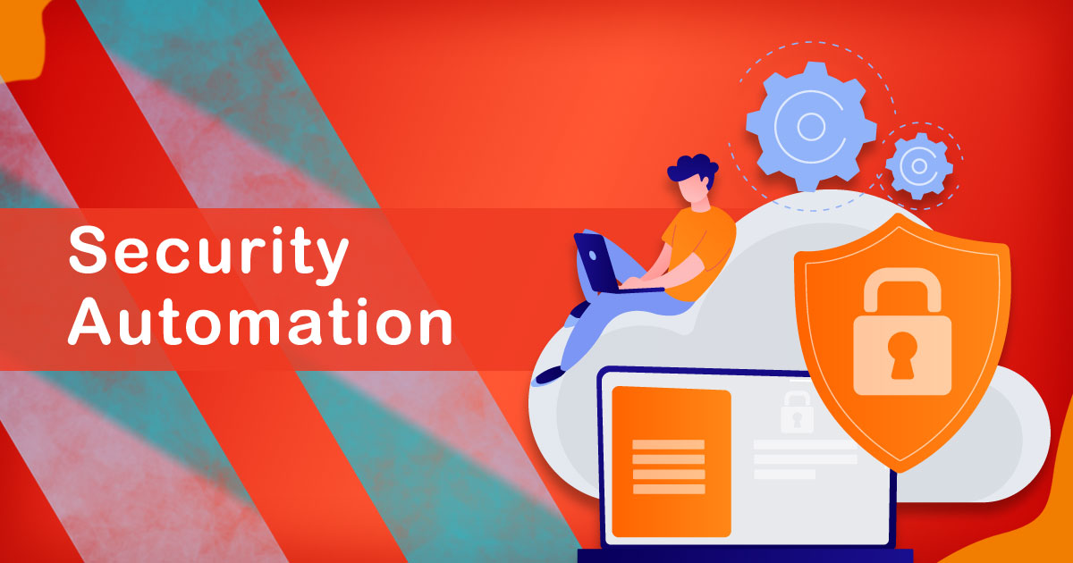 Security Automation