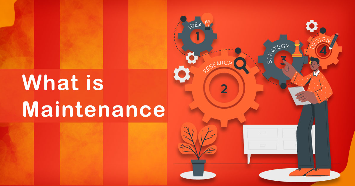 What is Maintenance