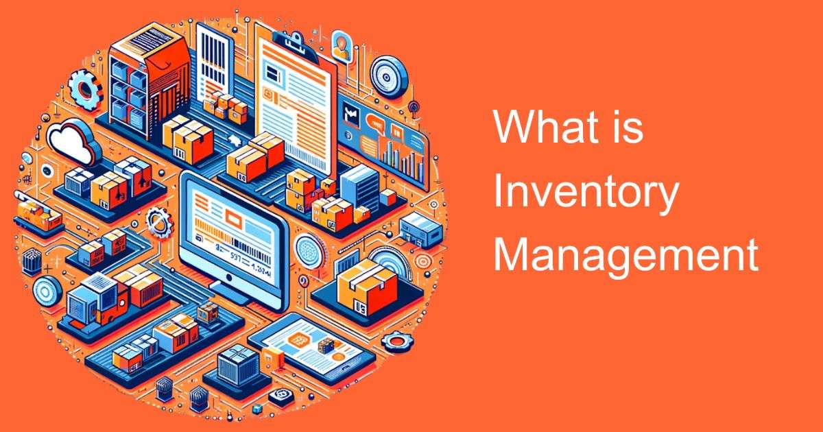 What is Inventory Management