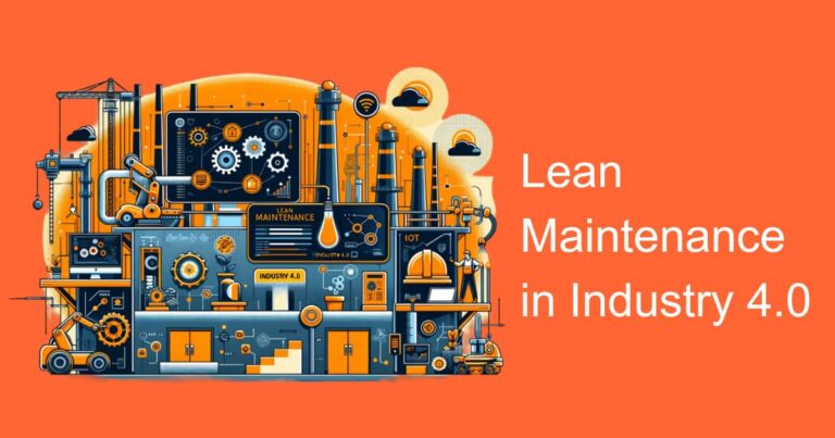 The Role of Lean Maintenance in Industry 4.0