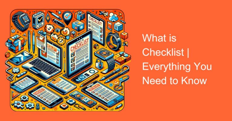 What is Checklist | Everything You Need to Know